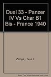 Panzer IV vs Char B1 bis : France 1940
