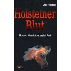 Holsteiner Blut: Hanna Hemlokks erster Fall