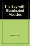The boy with illuminated measles