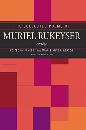 Collected Poems Of Muriel Rukeyser