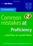 Common Mistakes at Proficiency...and How to Avoid Them