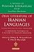 Oral Literature of Iranian Languages: Kurdish, Pashto, Balochi, Ossetic; Persian and Tajik: Companion Volume II: History of Persian Literature A, Vol XVIII Oral Literature of Iranian Languages: Kurdish, Pashto, Balochi, Ossetic; Persian and Tajik: Companion Volume II: History of Persian Literature A, Vol XVIII