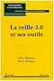 La Veille 2 0 et ses Outils