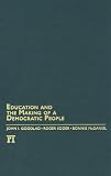 Education and the Making of a Democratic People