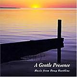A Gentle Presence