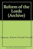 The reform of the Lords