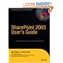 SharePoint 2003 User's Guide (Expert's Voice)
