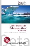 Overlap Extension Polymerase Chain Reaction chain reaction