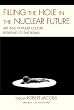 Filling the Hole in the Nuclear Future: Art and Popular Culture Respond to the Bomb (AsiaWorld)