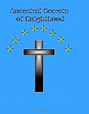 Ancestral Secrets of Knighthood: Knighthoods  Secrets Revealed