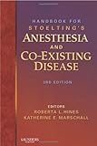 Handbook for Stoelting's anesthesia and co-existing disease