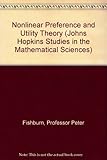 Nonlinear preference and utility theory