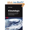 Klimatologie: Klimaforschung im 21. Jahrhundert - Herausforderung f�r Natur- und Sozialwissenschaften