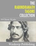 The Rabindranath Tagore Collection: 5...