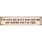 Live Every Day Wall/Door Plaque