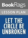 Let the Circle Be Unbroken Lesson Plans