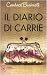 Confronta prezzi Il diario di Carrie (Freeway)