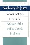 SOCIAL CONTRACT, FREE RIDE