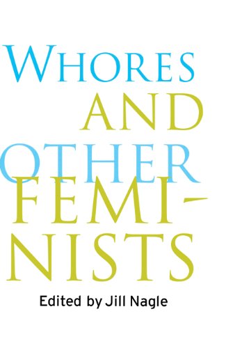 Whores and Other Feminists