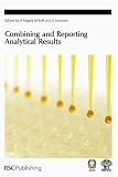 Combining and Reporting Analytical Results (Special Publications)