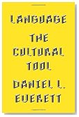 Language: The Cultural Tool