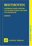 HENLE VERLAG BEETHOVEN L.V. - CHORUS FANTASY C MINOR OP. 80 AND OTHER WORKS (OP. 112, 118, 121B, 122, WOO 95)