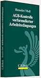 AGB-Kontrolle vorformulierter Arbeitsbedingungen-