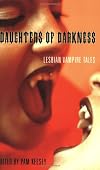 Daughters of Darkness: Lesbian Vampire Tales