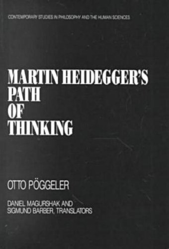Martin Heidegger's Path of Thinking (Contemporary Studies in Philosophy and Literature)