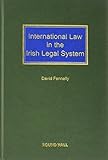 International law in the Irish legal system