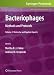Bacteriophages: Methods and Protocols, Volume 2: Molecular and Applied Aspects (Methods in Molecular Biology)