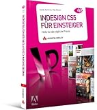 Produkt-Bild: InDesign CS5 f&uuml;r Einsteiger: Hilfe f&uuml;r die t&auml;gliche Praxis