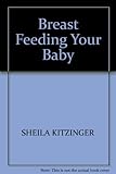 Breastfeeding your baby