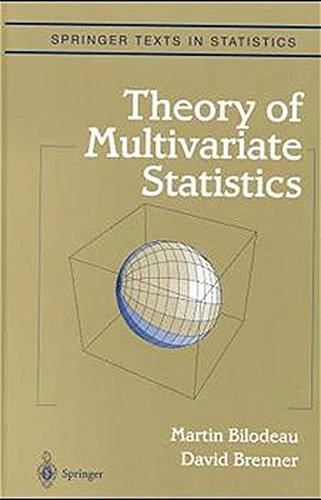 Theory of Multivariate Statistics (Springer Texts in Statistics)