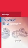 The Mazzel ritual : culture, customs and crime in the diamond trade
