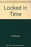 Locked in time