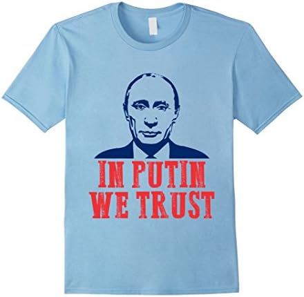 Men's In Putin We Trust - Funny Vladimir Putin Shirt Mother Russia Large Baby Blue