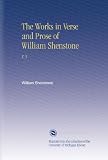 The Works in Verse and Prose of William Shenstone: V. 5