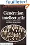 G�n�ration intellectuelle : khagneux et normaliens dans l'entre-deux-guerres