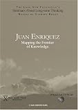 Juan Enriquez: Mapping the Frontier of Knowledge