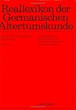 Reallexikon der Germanischen Altertumskunde - Pflichtfortsetzung / Landschaftsrecht - Loxstedt: Band 18 - Begrundet Von Johannes Hoops, Herausgegeben Von Heinrich Beck, Dieter Geuenich, Rosemarie Muller, Heiko Steuer