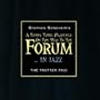 A Funny Thing Happened On The Way To The Forum ... In Jazz