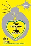 The Ticking Is the Bomb: A Memoir
