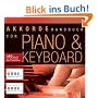 Akkordehandbuch f�r Piano & Keyboard. 450 Akkorde zum Nachschlagen, �ben & Komponieren