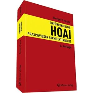 Einführung in die HOAI: Basiswissen Architektenrecht
