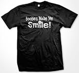 Boobies Make Me Smile T-shirt