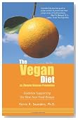The Vegan Diet As Chronic Disease Prevention: Evidence Supporting the New Four Food Groups
