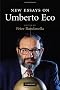 New Essays on Umberto Eco