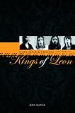 Holy Rock `N` Rollers: The Story of Kings of Leon