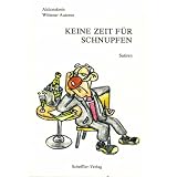 Keine Zeit f�r Schnupfenvon "Aktionskreis Wittener..."